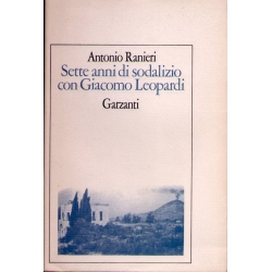 Antonio Ranieri - Sette anni di sodalizio con Giacomo Leopardi